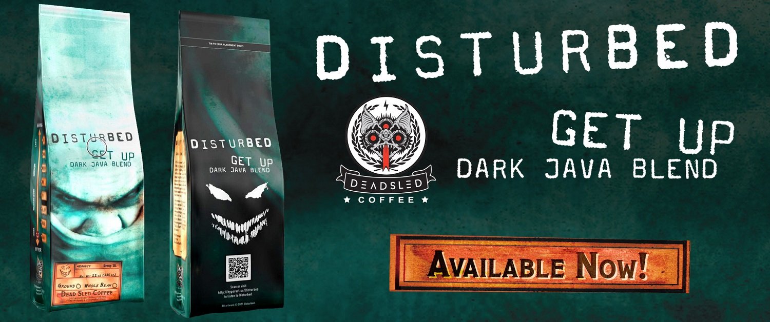 Disturbed Coffee Banner